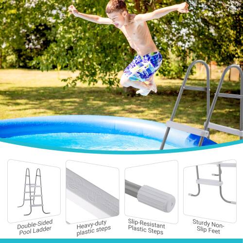Double-Sided Pool Ladder  
Heavy-duty plastic steps  
Slip-Resistant Plastic Steps  
Sturdy Non-Slip Feet