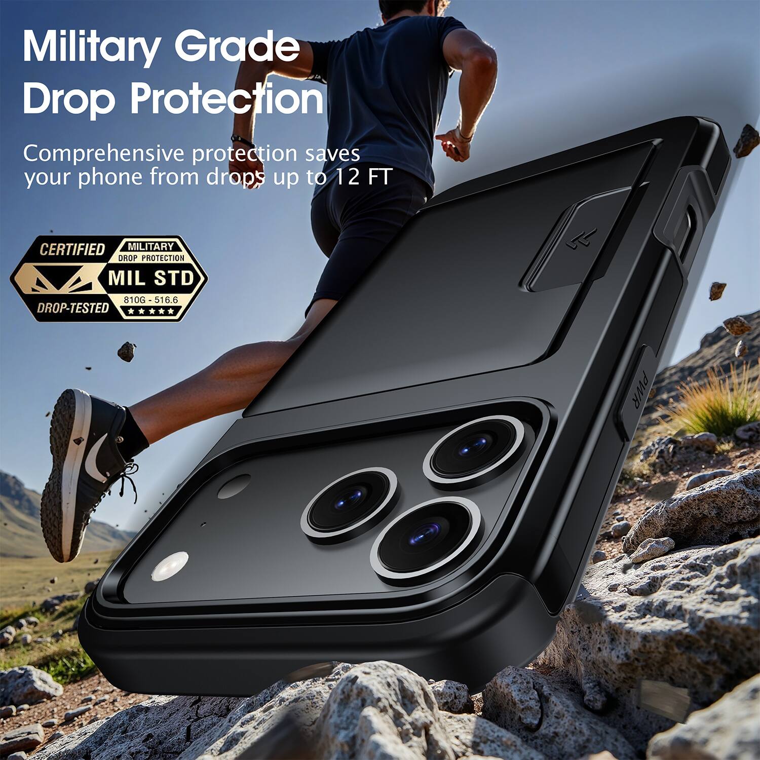 Military Grade Drop Protection  
Comprehensive protection saves your phone from drops up to 12 FT  

CERTIFIED MILITARY DROP PROTECTION  
MIL STD 810G-516.6 DROP-TESTED
