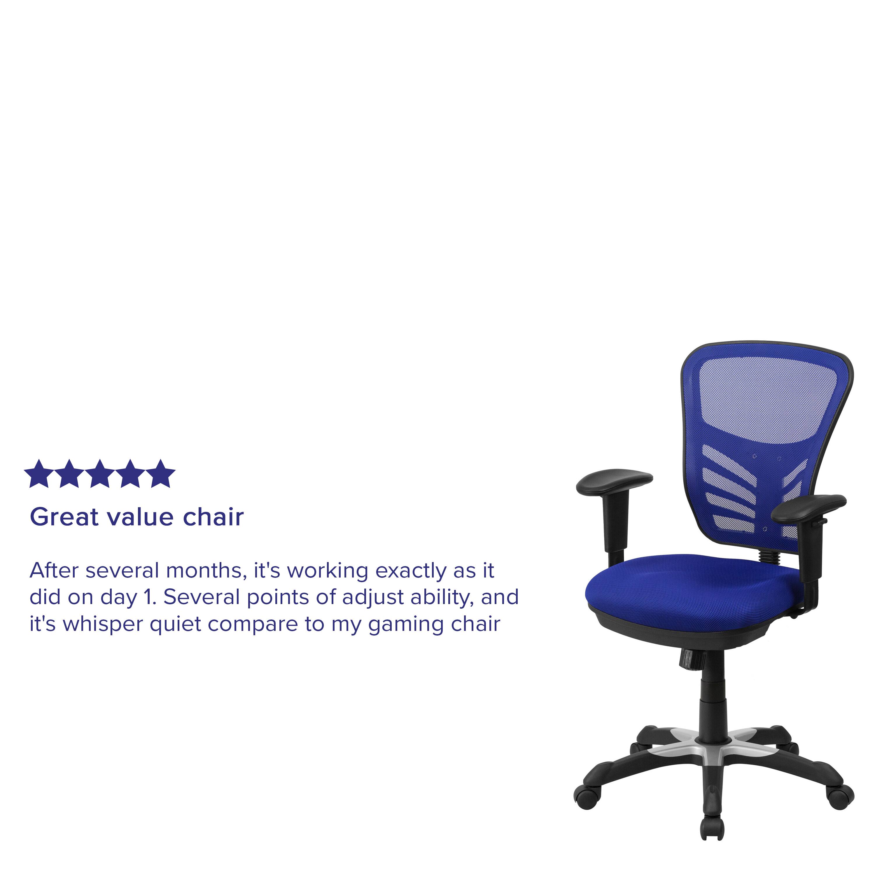 Great value chair

After several months, it's working exactly as it did on day 1. Several points of adjust ability, and it's whisper quiet compare to my gaming chair