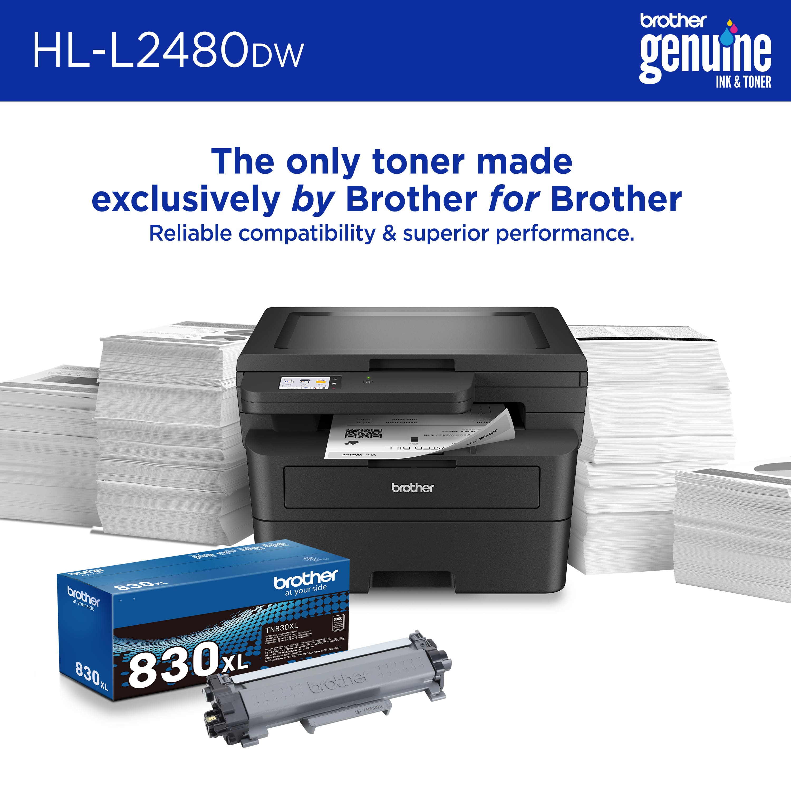 HL-L2480DW Brother Genuine Ink & Toner: The only toner made exclusively by Brother for Brother. Reliable compatibility & superior performance.