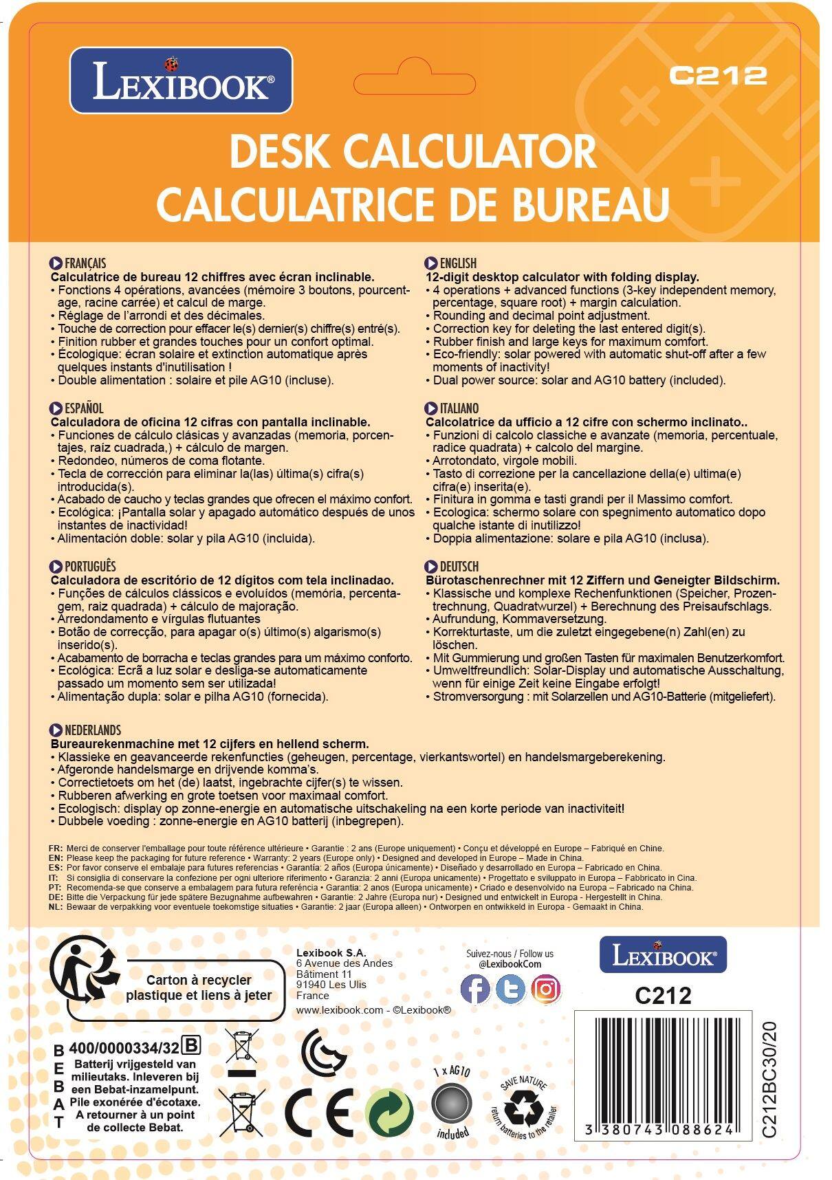 **FRANÇAIS**  
Calculatrice de bureau 12 chiffres avec écran inclinable.  
- Fonctions 4 opérations, avancées (mémoire 3 boutons, pourcent-, âge, racine carrée) et calcul de marge.  
- Réglage de l'arrondi et des décimales.  
- Touche de correction pour effacer (s) le(s) dernier(s) chiffre(s) entré(s).  
- Finition rubber et grandes touches pour un confort optimal.  
- Écologique : écran solaire et extinction automatique après quelques instants d'inutilisation !  
- Double alimentation : solaire et AG10 (inclus).  

**ENGLISH**  
12-digit desktop calculator with folding display.  
- 4 operations + advanced functions (3-key independent memory, percentage, square root) + margin calculation.  
- Rounding and decimal point adjustment.  
- Correction key for deleting the last entered digit(s).  
- Rubber finish and large keys for maximum comfort.  
- Eco-friendly: solar powered with automatic shut-off after a few moments of inactivity!  
- Dual power source: solar and AG