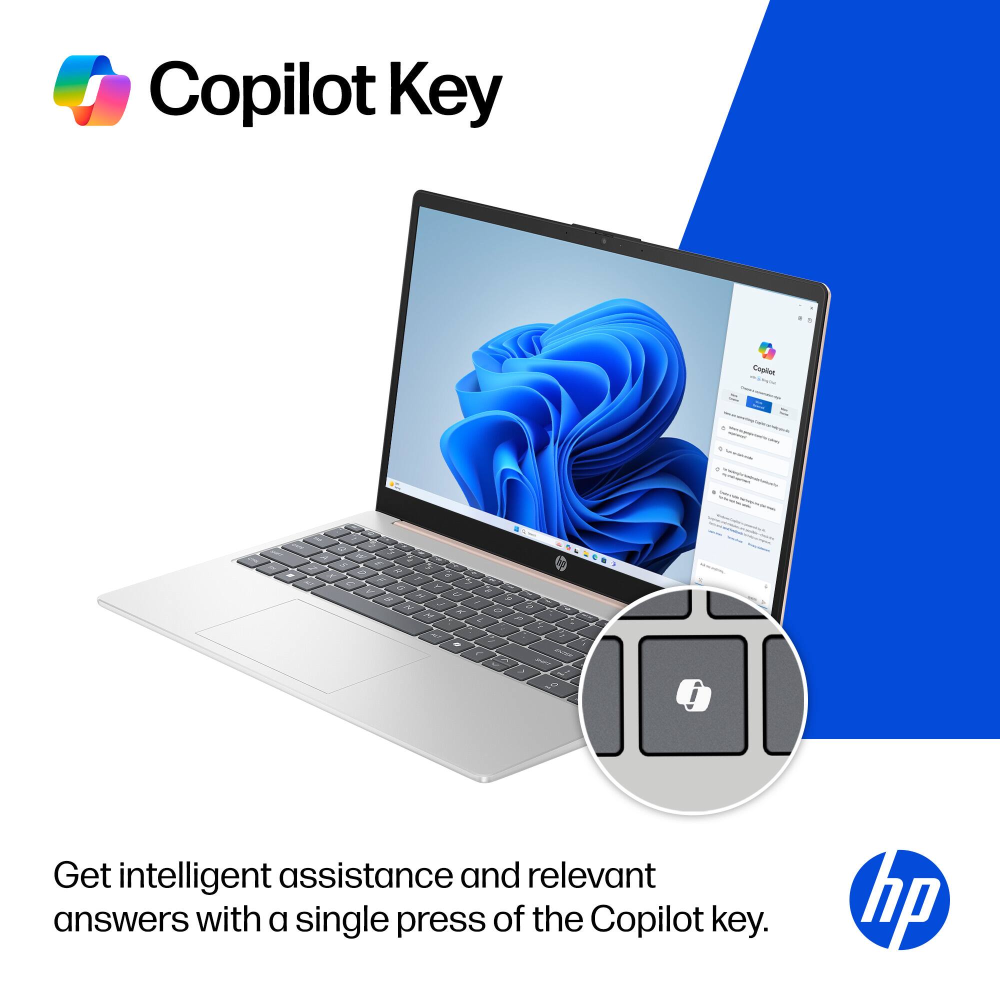 Copilot Key

Get intelligent assistance and relevant answers with a single press of the Copilot key.