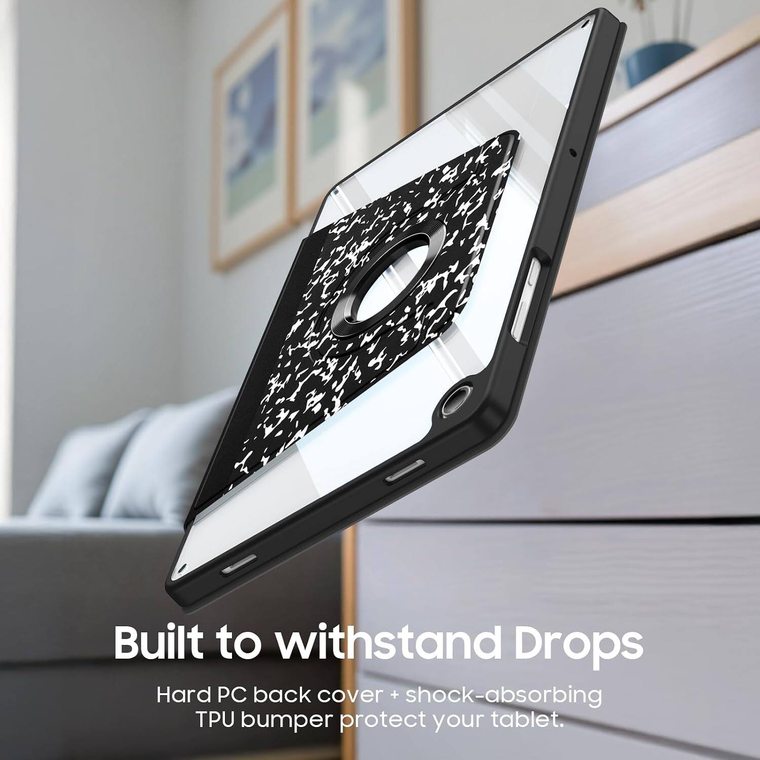 Built to withstand Drops  
Hard PC back cover + shock-absorbing TPU bumper protect your tablet.