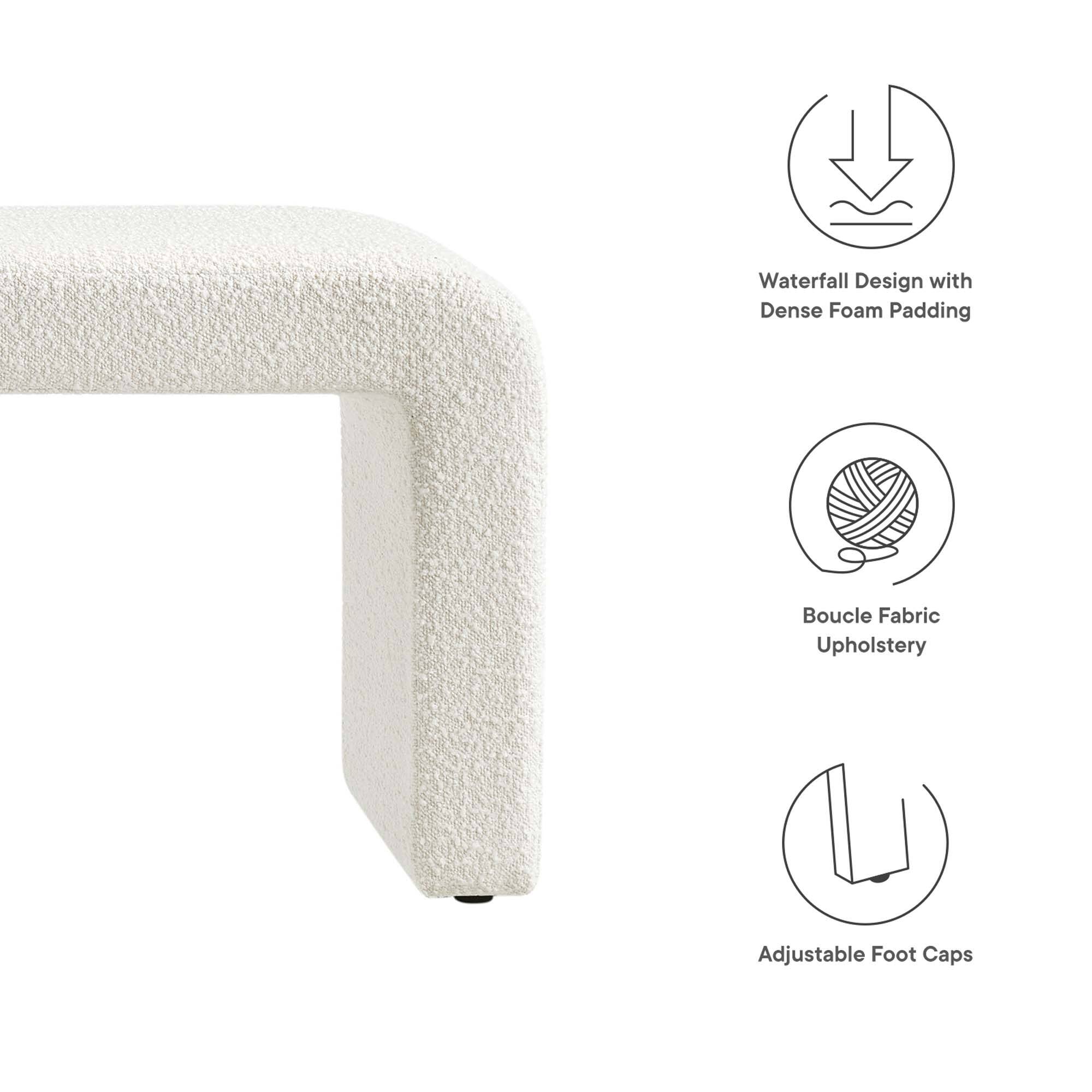 Waterfall Design with Dense Foam Padding  
Boucle Fabric Upholstery  
Adjustable Foot Caps