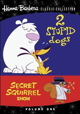 2 Stupid Dogs/Secret Squirrel Show, Volume One - DVD