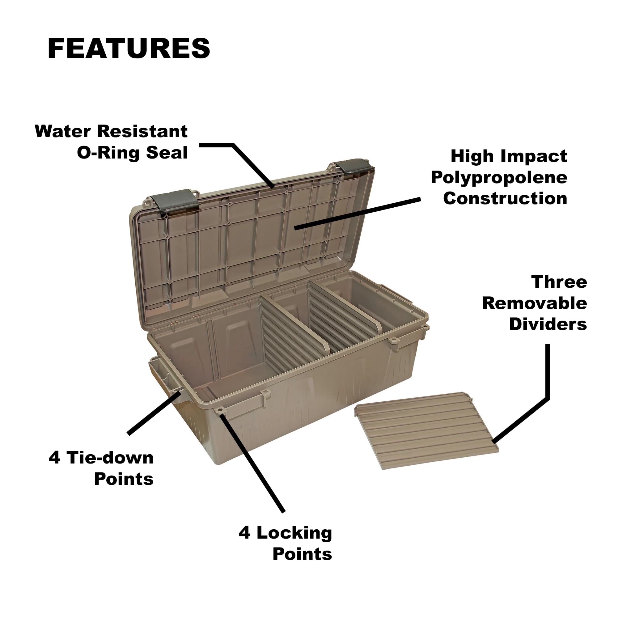 FEATURES  
- Water Resistant O-Ring Seal  
- High Impact Polypropylene Construction  
- Three Removable Dividers  
- 4 Tie-down Points  
- 4 Locking Points