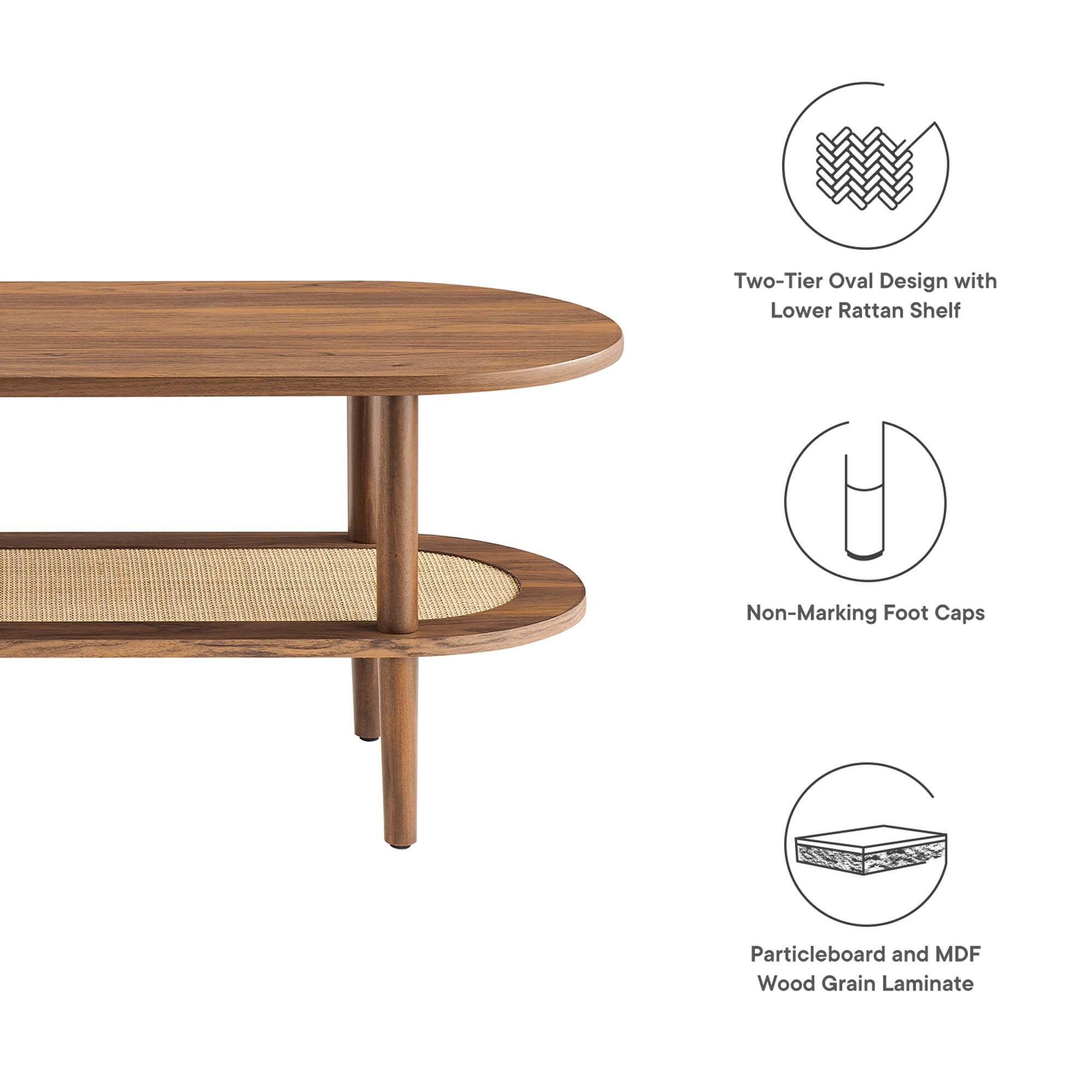 Two-Tier Oval Design with Lower Rattan Shelf  
Non-Marking Foot Caps  
Particleboard and MDF Wood Grain Laminate