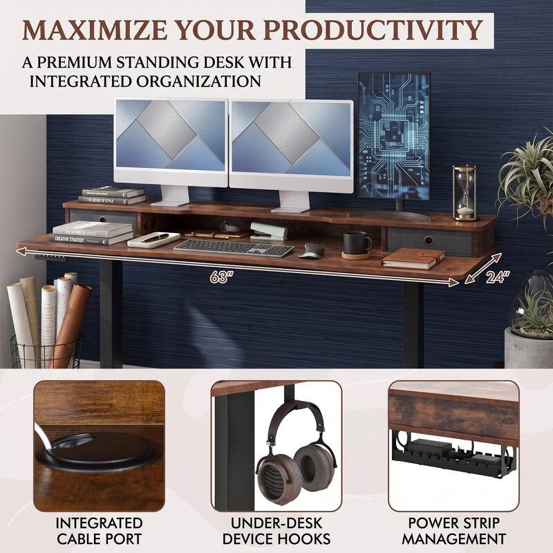 MAXIMIZE YOUR PRODUCTIVITY  
A PREMIUM STANDING DESK WITH INTEGRATED ORGANIZATION  

63"  
24"  

INTEGRATED CABLE PORT  
UNDER-DESK DEVICE HOOKS  
POWER STRIP MANAGEMENT