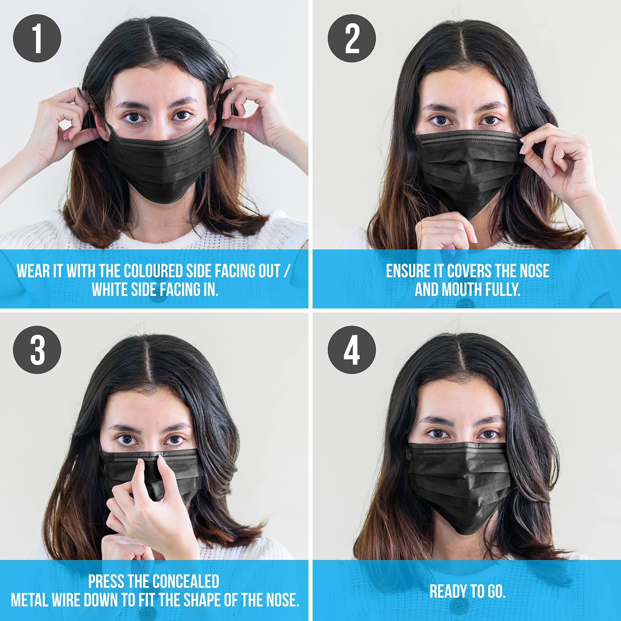 1. WEAR IT WITH THE COLOURED SIDE FACING OUT / WHITE SIDE FACING IN.

2. ENSURE IT COVERS THE NOSE AND MOUTH FULLY.

3. PRESS THE CONCEALED METAL WIRE DOWN TO FIT THE SHAPE OF THE NOSE.

4. READY TO GO.