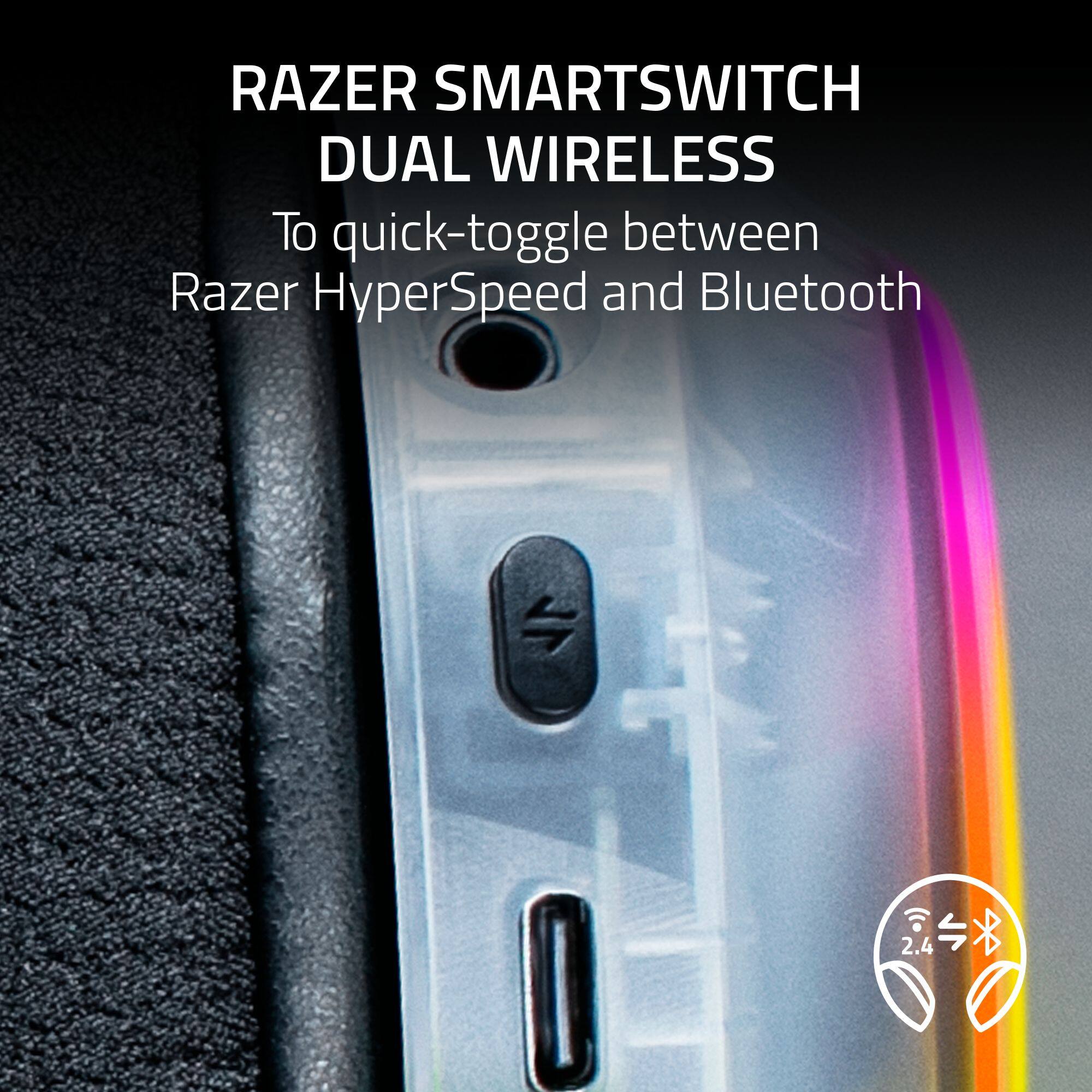 RAZER SMARTSWITCH DUAL WIRELESS  
To quick-toggle between Razer HyperSpeed and Bluetooth