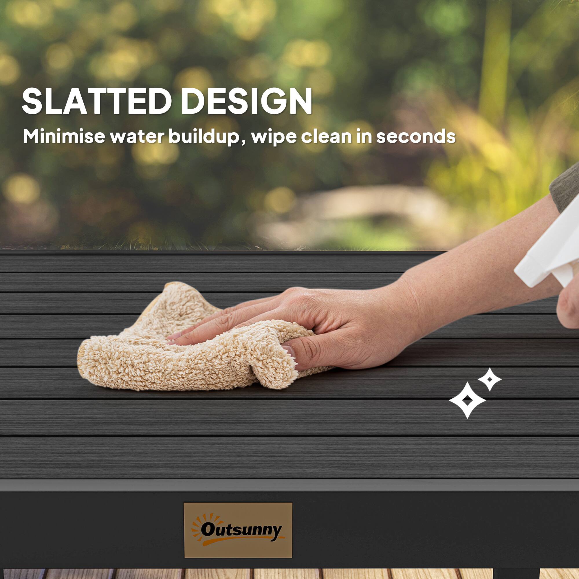SLATTED DESIGN  
Minimise water buildup, wipe clean in seconds  

Outsunny