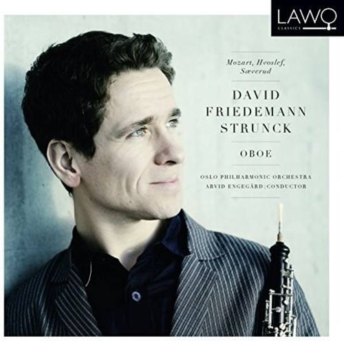 LAWO CLASSICS

Mozart, Heosleff, Saverud

DAVID FRIEDEMANN STRUNCK  
OBOE

OSLO PHILHARMONIC ORCHESTRA  
ARVID ENGE GÅRD CONDUCTOR