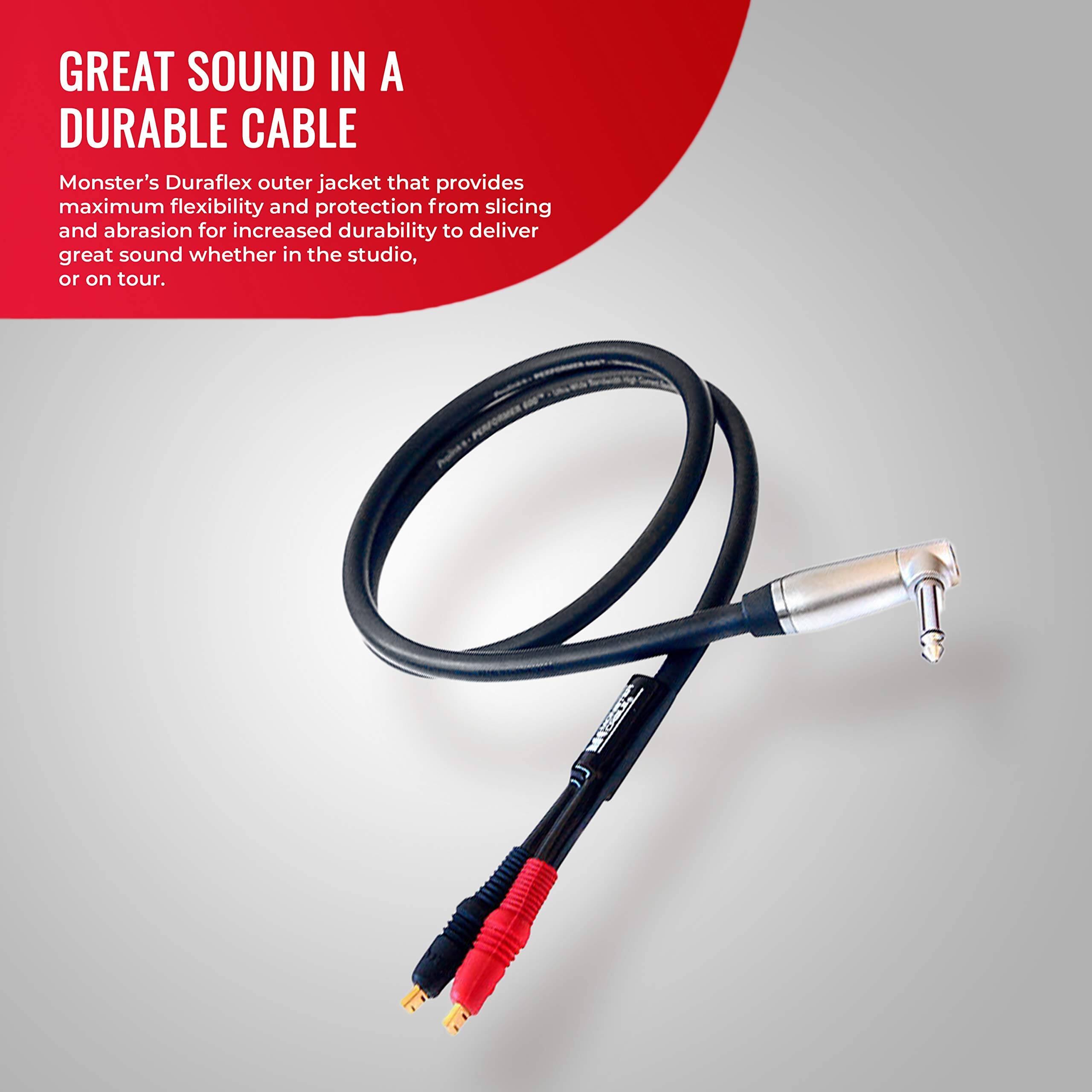 GREAT SOUND IN A DURABLE CABLE

Monster's Duraflex outer jacket that provides maximum flexibility and protection from slicing and abrasion for increased durability to deliver great sound whether in the studio, or on tour.