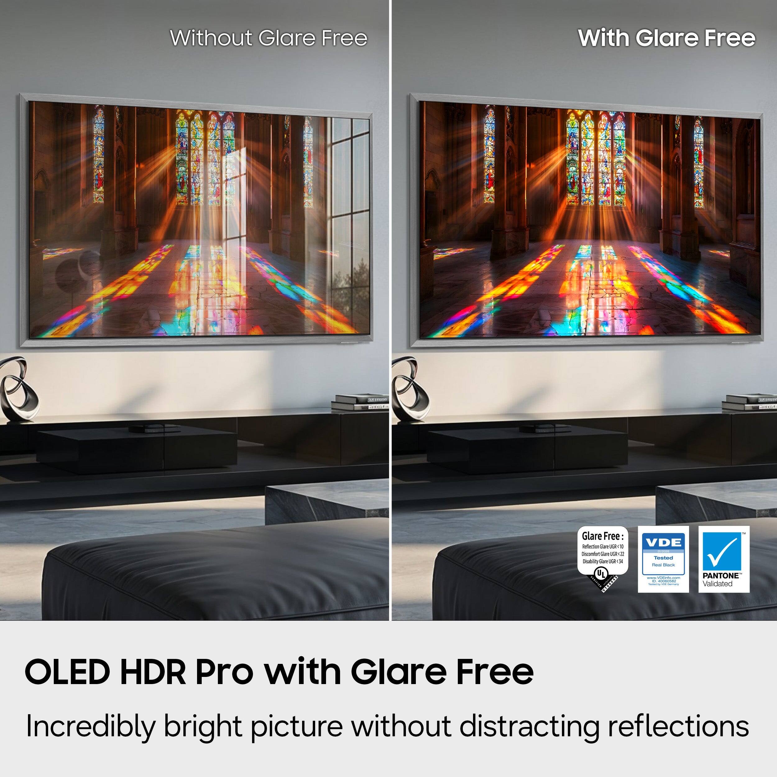 Without Glare Free  
With Glare Free  

OLED HDR Pro with Glare Free  
Incredibly bright picture without distracting reflections  

Glare Free  
PANTONE Validated  
VDE Tested