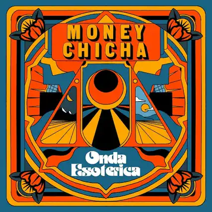 MONEY CHICHA
Onda Esotérica