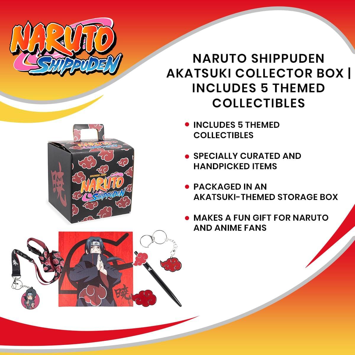 NARUTO SHIPPUDEN AKATSUKI COLLECTOR BOX | INCLUDES 5 THEMED COLLECTIBLES

- INCLUDES 5 THEMED COLLECTIBLES
- SPECIALLY CURATED AND HANDPICKED ITEMS
- PACKAGED IN AN AKATSUKI-THEMED STORAGE BOX
- MAKES A FUN GIFT FOR NARUTO AND ANIME FANS