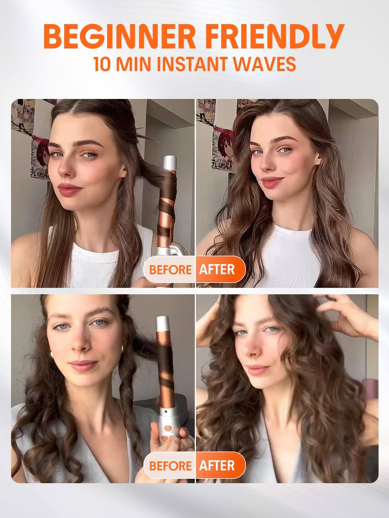 BEGINNER FRIENDLY  
10 MIN INSTANT WAVES  

BEFORE AFTER  
BEFORE AFTER