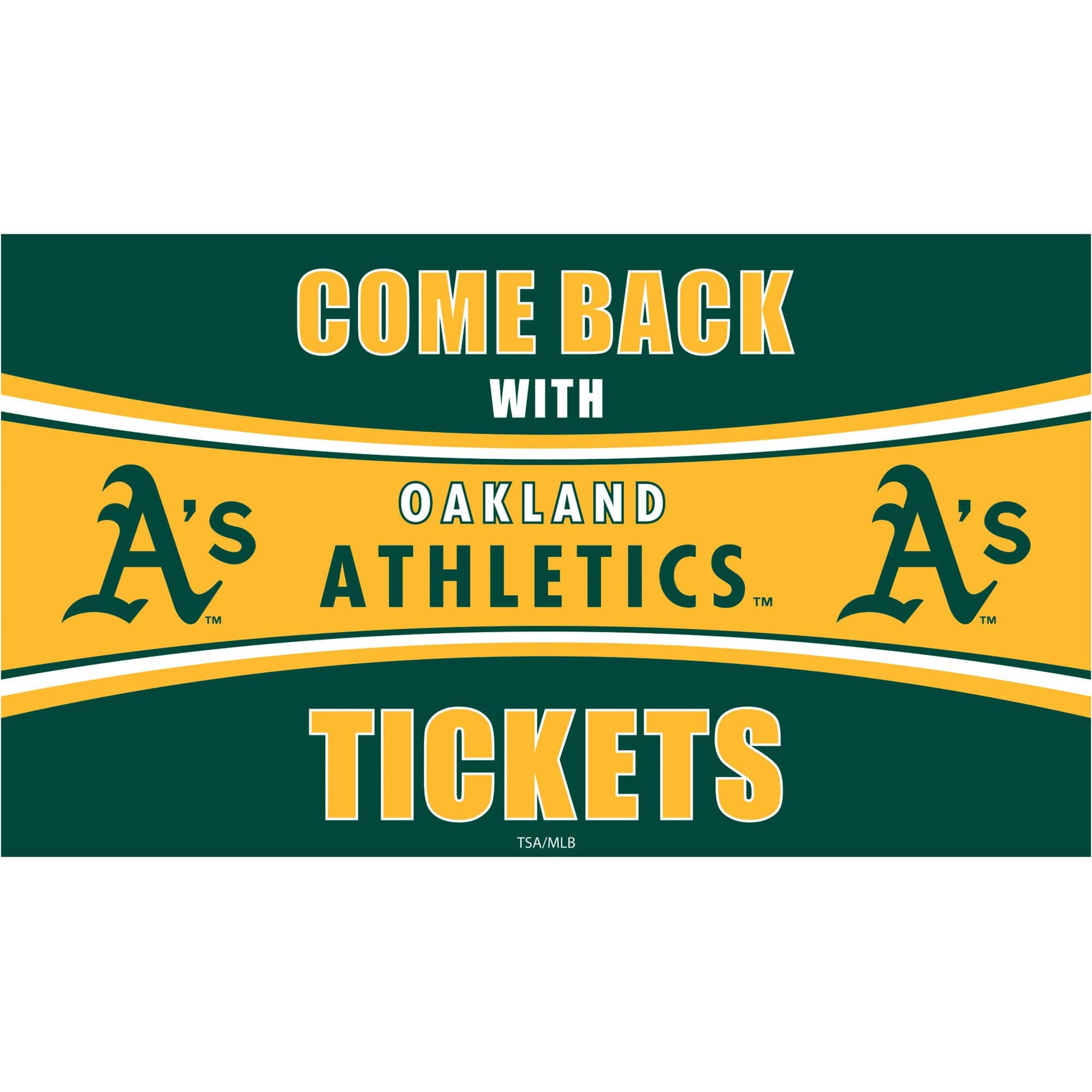 Evergreen Enterprises - Oakland Athletics 28" x 16" Come Back With Tickets Indoor/Outdoor Trapper Mat - Multicolor