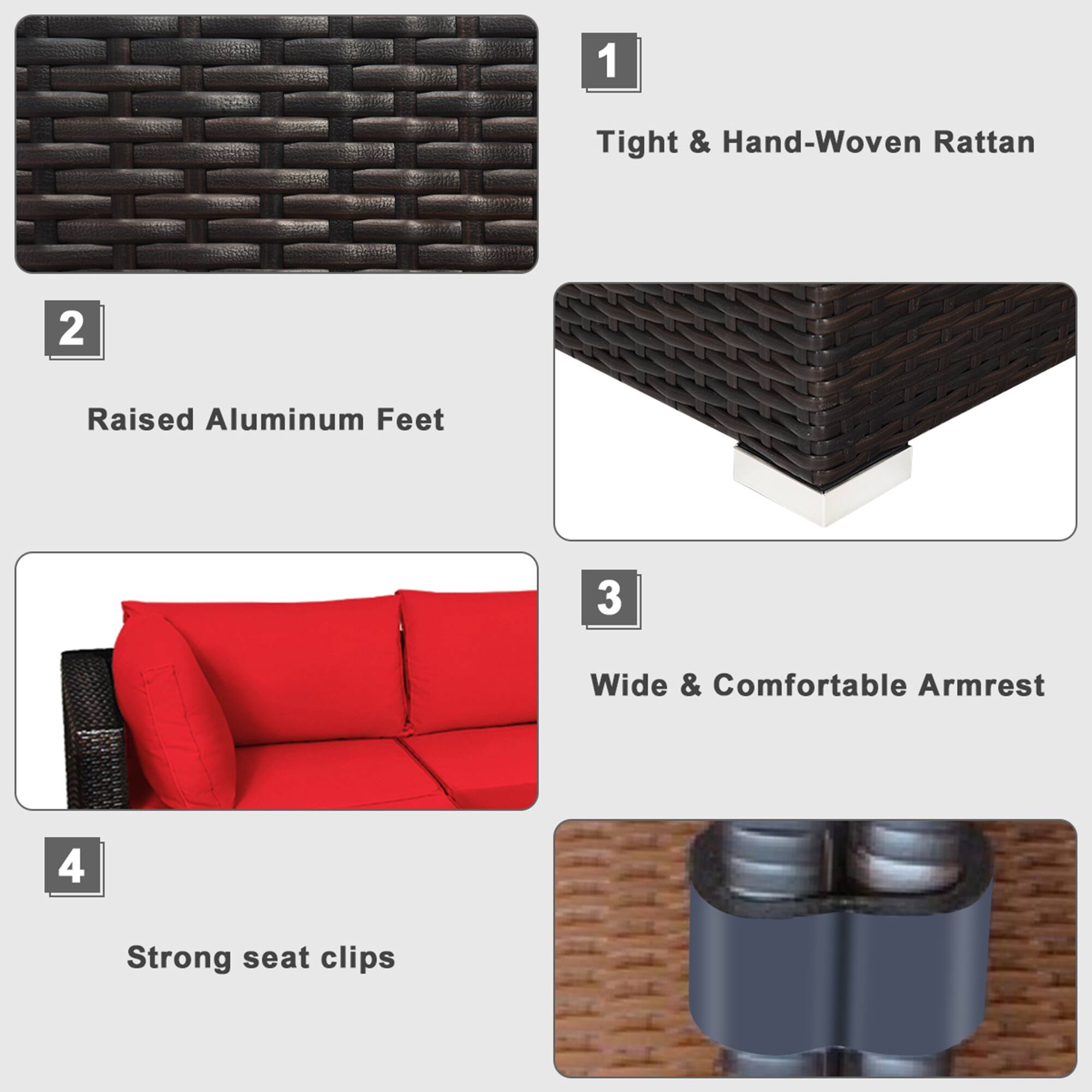 1. Tight & Hand-Woven Rattan  
2. Raised Aluminum Feet  
3. Wide & Comfortable Armrest  
4. Strong Seat Clips