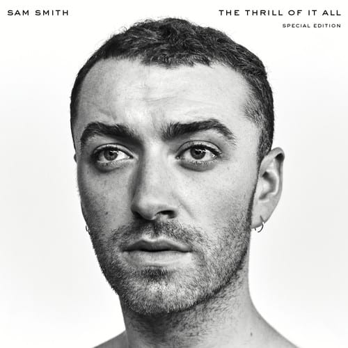 SAM SMITH  
THE THRILL OF IT ALL  
SPECIAL EDITION