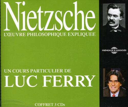 Nietzsche / Ferry - Nietzsche L'CEUvre Philosophique Expliquee   - COMPACT DISCS [CD] price history on PriceWatchPro