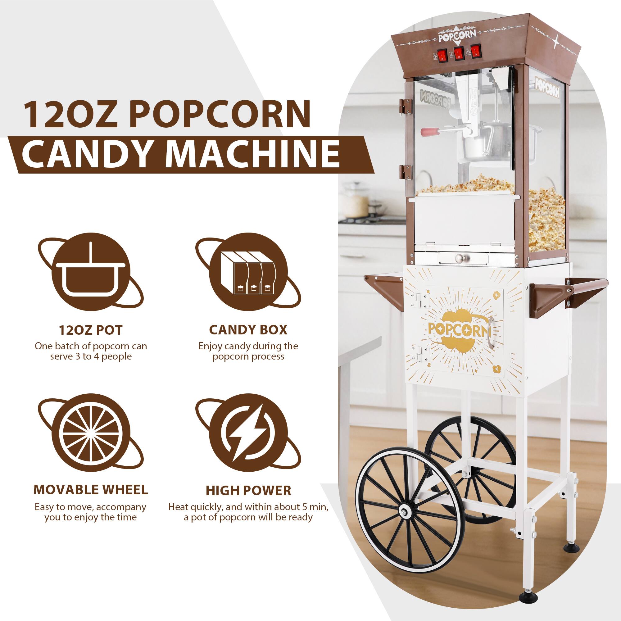 12OZ POPCORN CANDY MACHINE

12OZ POT
One batch of popcorn can serve 3 to 4 people

CANDY BOX
Enjoy candy during the popcorn process

MOVABLE WHEEL
Easy to move, accompany you to enjoy the time

HIGH POWER
Heat quickly, and within about 5 min, a pot of popcorn will be ready