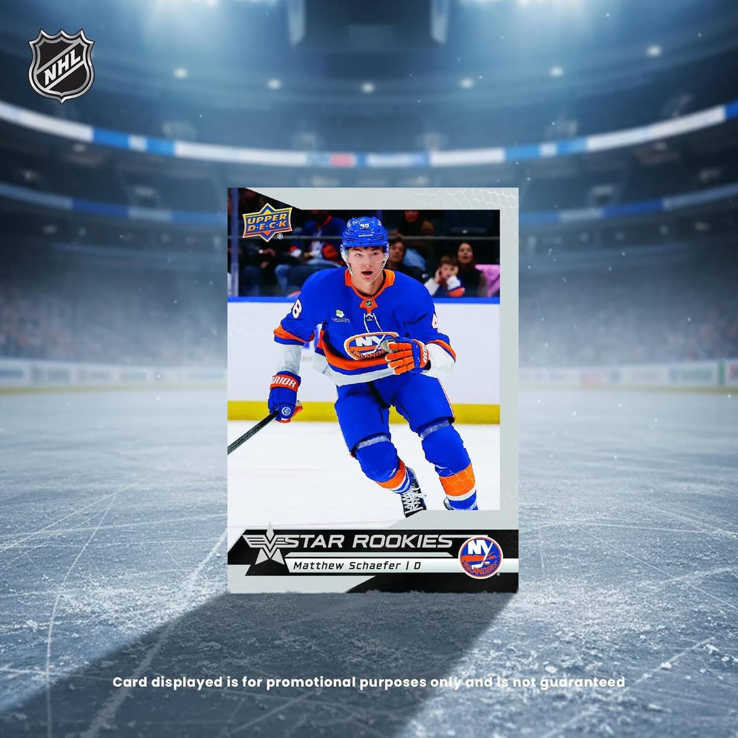 NHL UPPER DECK DF e N 1SD RIOR LWe STAR ROOKIES MV Matthew Schaefer I D APRCIEE

Card displayed is for promotional purposes only and is not guaranteed