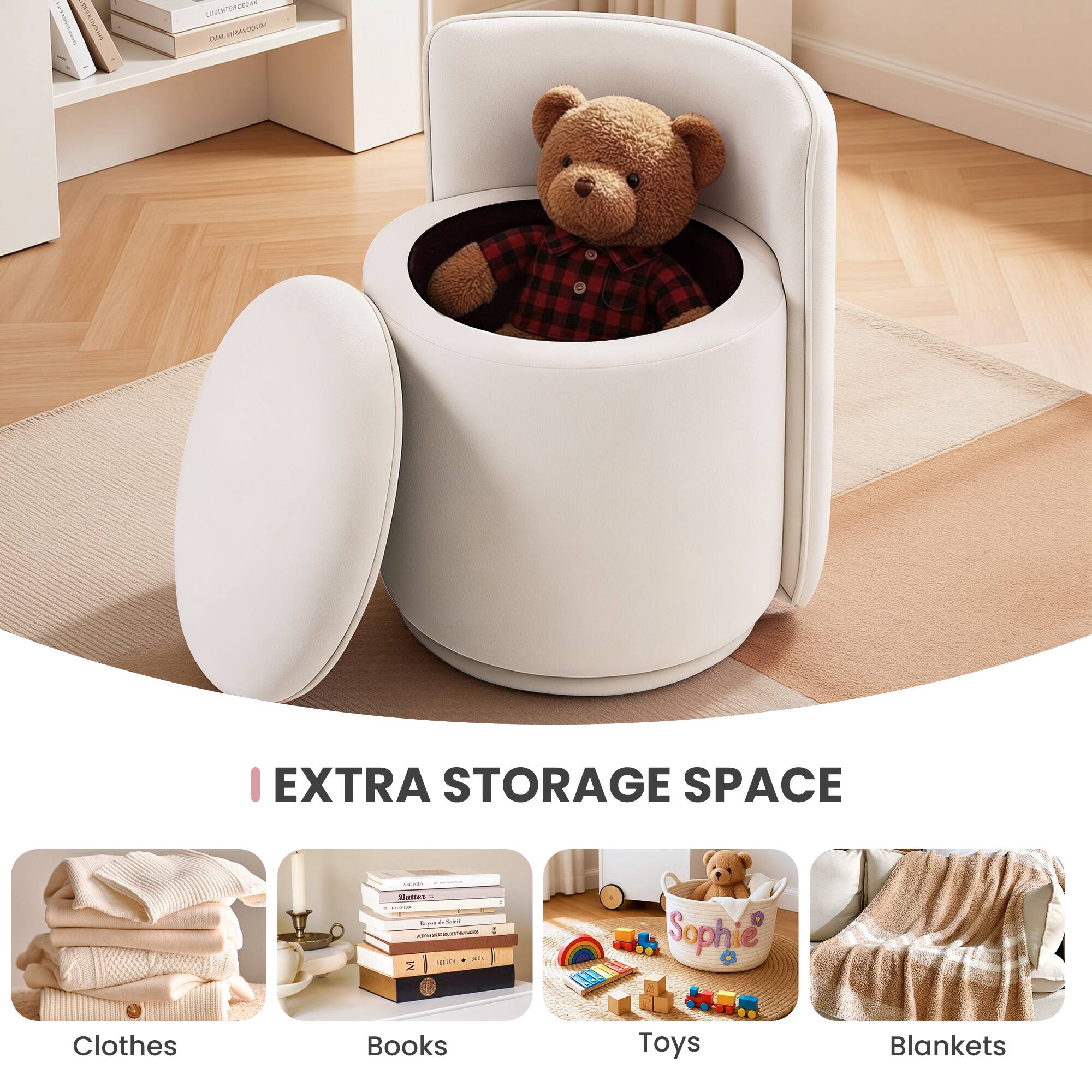 EXTRA STORAGE SPACE

- Clothes
- Books
- Toys
- Blankets