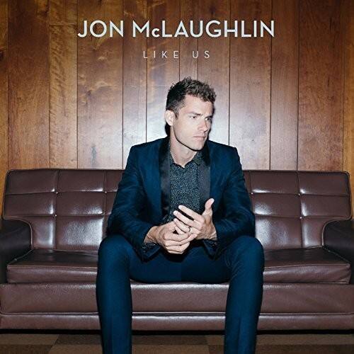 Jon McLaughlin - Like Us   - COMPACT DISCS [CD] price history on PriceWatchPro