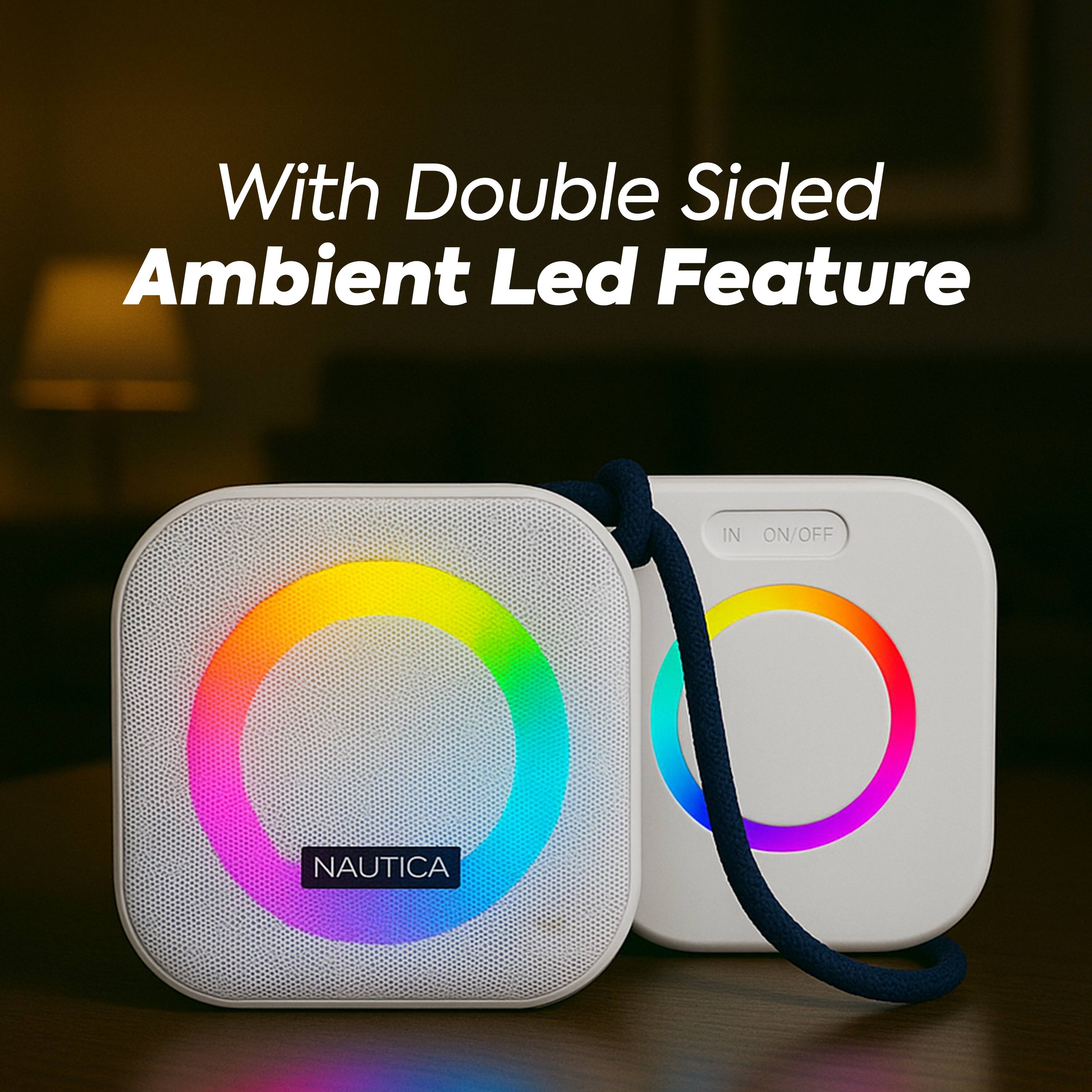 With Double Sided Ambient LED Feature IN ON/OFF NAUTICA