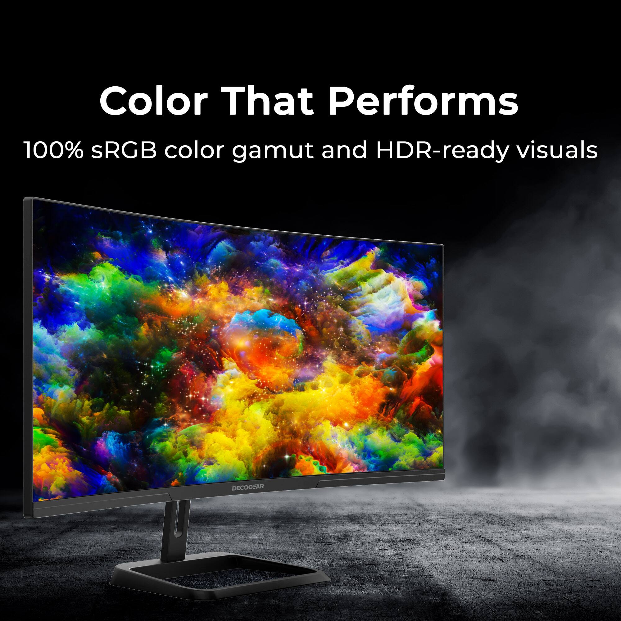 Color That Performs  
100% sRGB color gamut and HDR-ready visuals