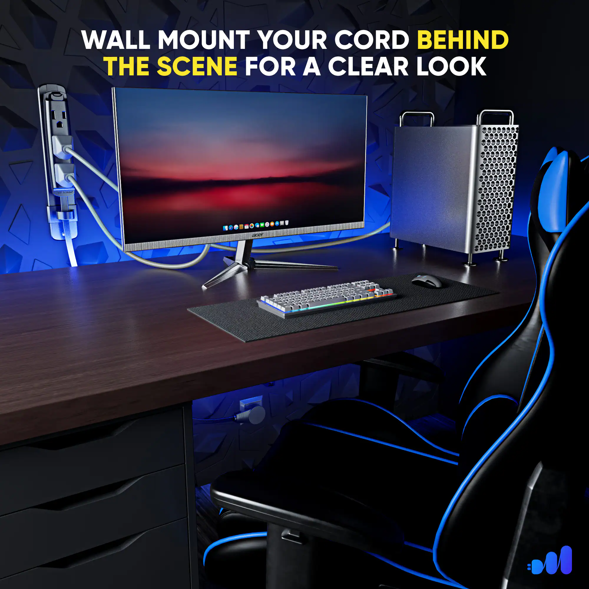 WALL MOUNT YOUR CORD BEHIND THE SCENE FOR A CLEAR LOOK