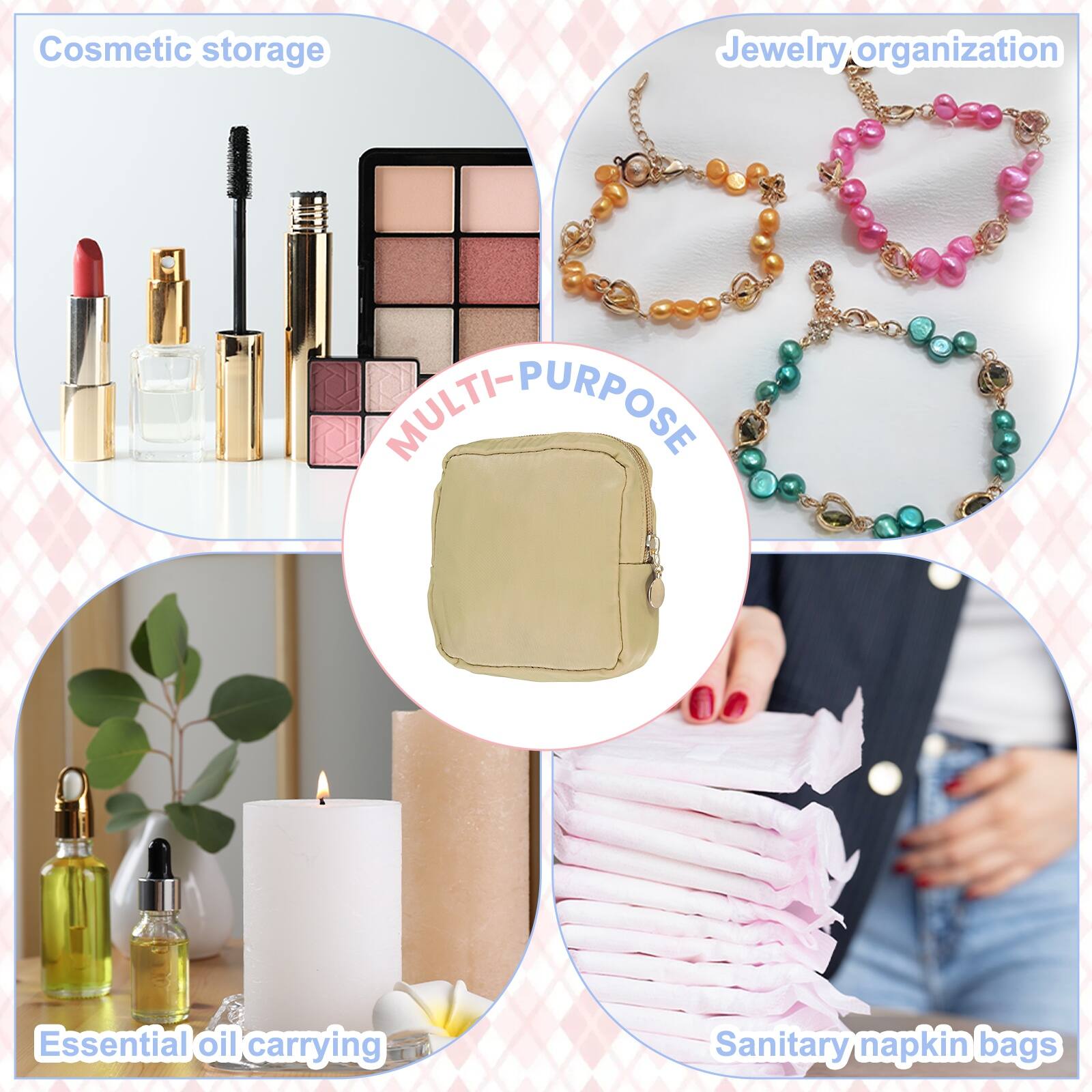 Cosmetic storage  
Jewelry organization  
MULTI-PURPOSE  
Essential oil carrying  
Sanitary napkin bags