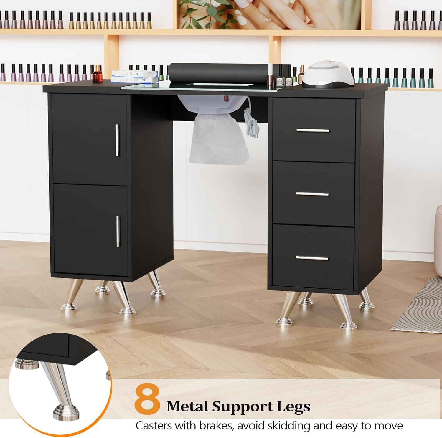 8 Metal Support Legs  
Casters with brakes, avoid skidding and easy to move