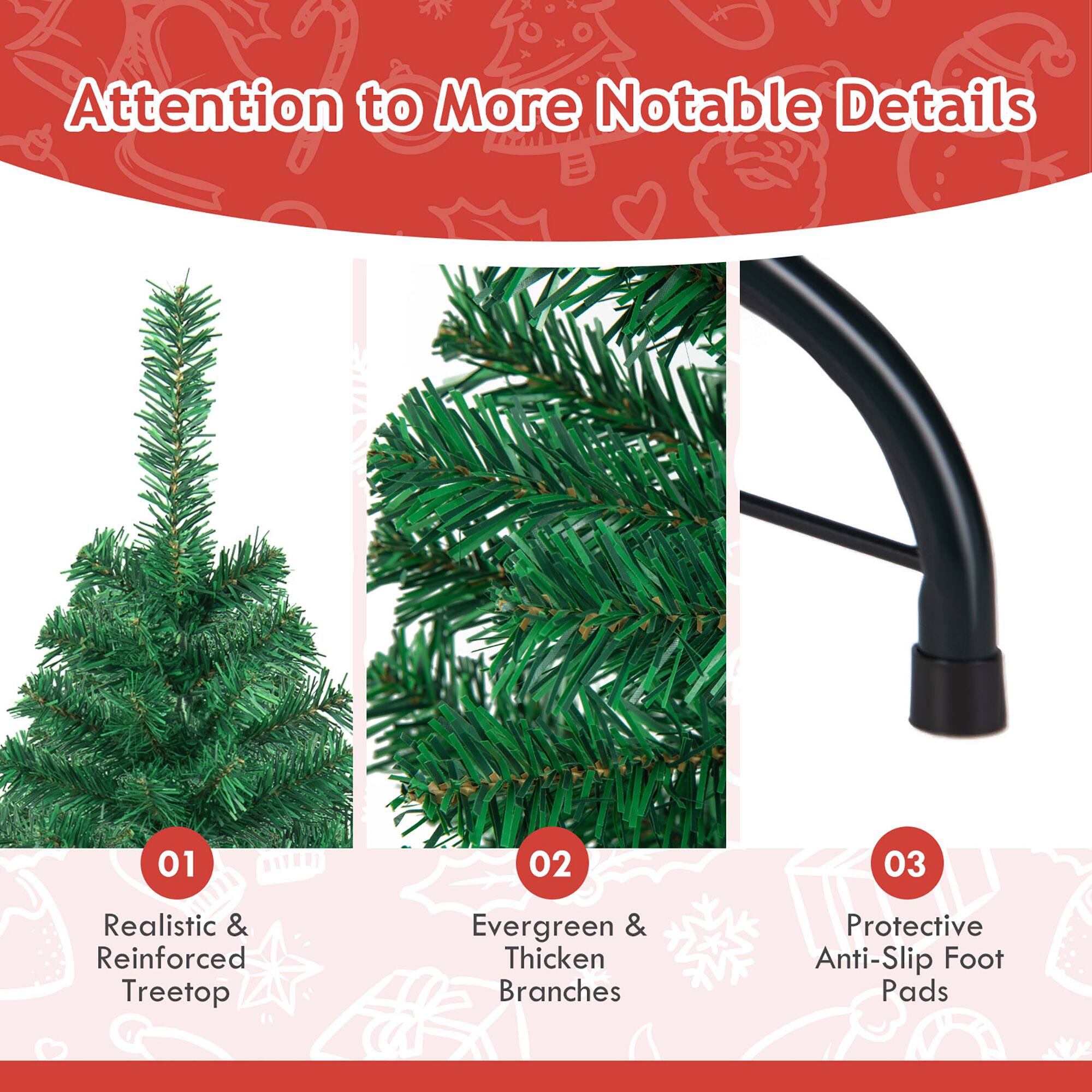 Attention to More Notable Details

01 Realistic & Reinforced Treetop

02 Evergreen & Thicken Branches

03 Protective Anti-Slip Foot Pads