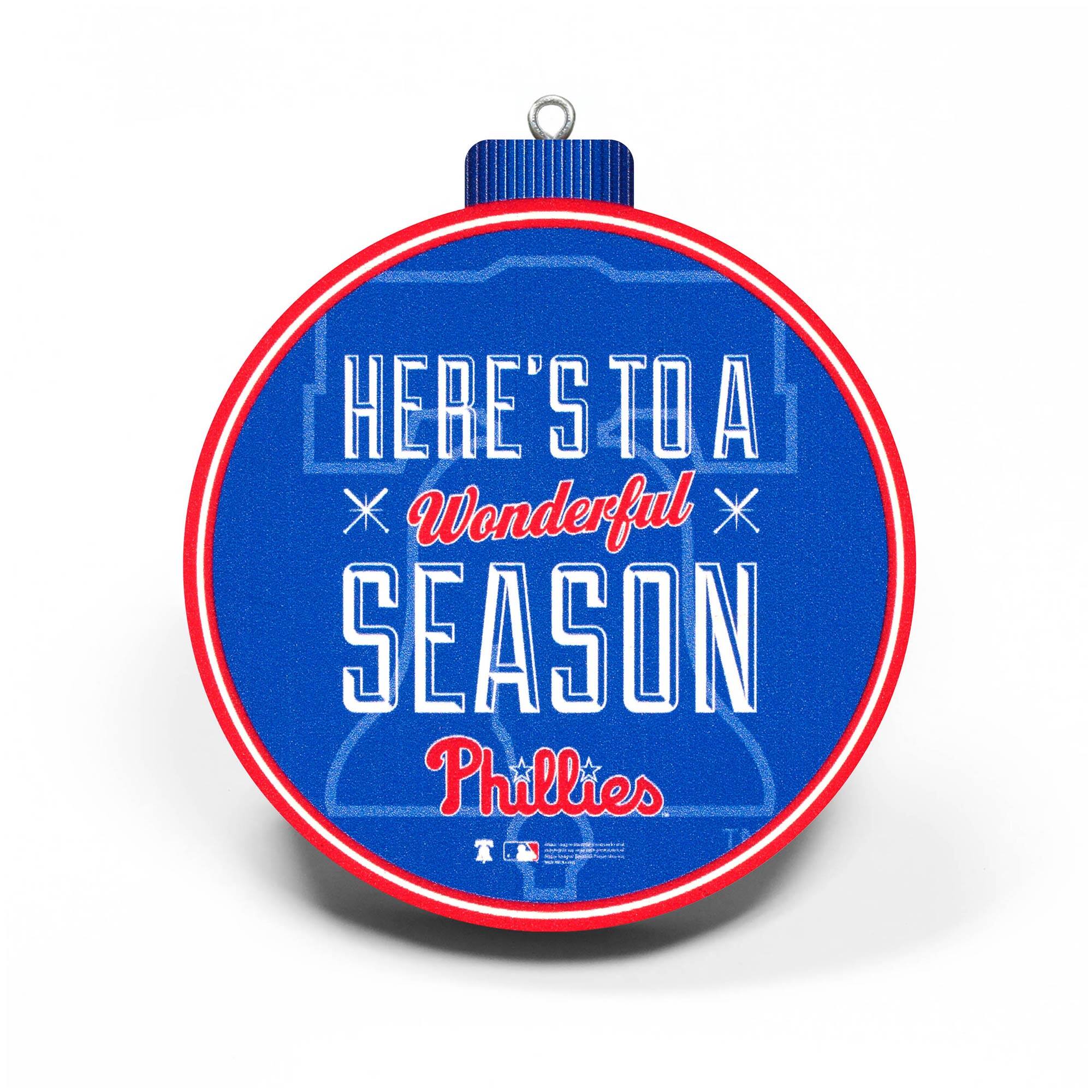 HERE'S TO A  
Wonderful  
SEASON  
Phillies