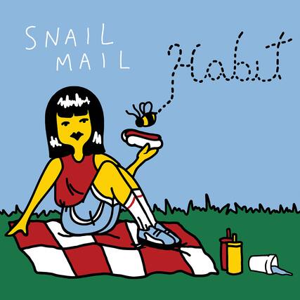 SNAIL MAIL
Habit