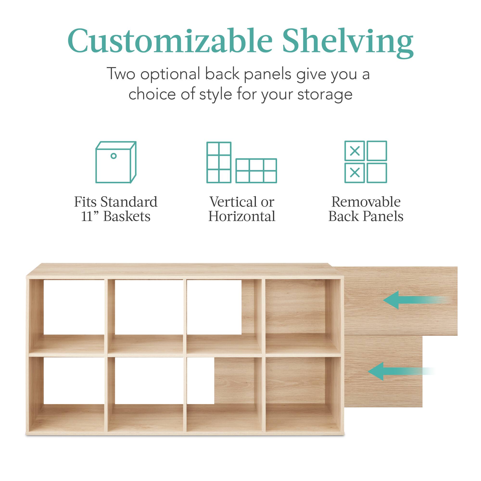 Customizable Shelving

Two optional back panels give you a choice of style for your storage.

- Fits Standard 11" Baskets
- Vertical or Horizontal
- Removable Back Panels