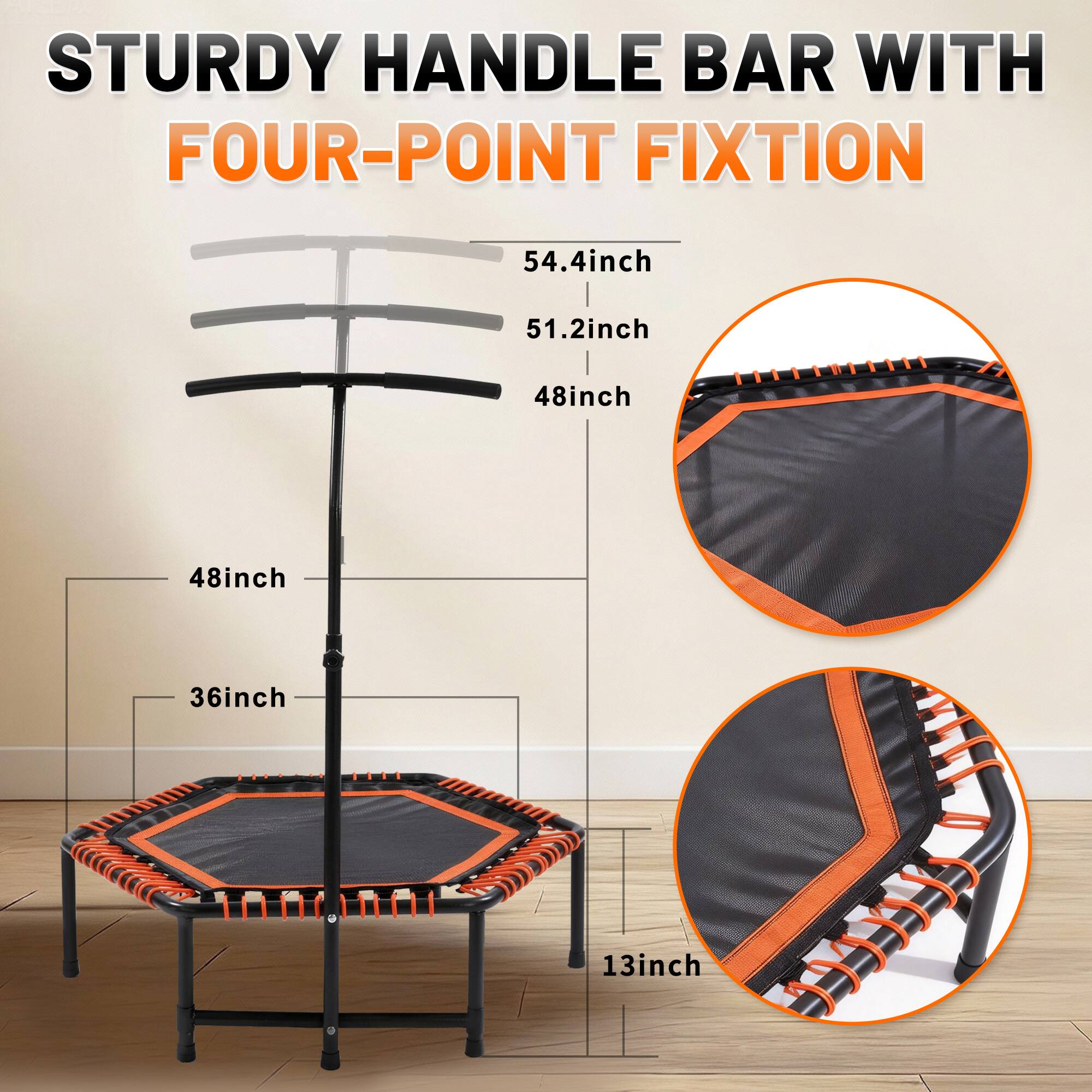 STURDY HANDLE BAR WITH FOUR-POINT FIXTION  
54.4inch  
51.2inch  
48inch  
48inch  
36inch  
13inch