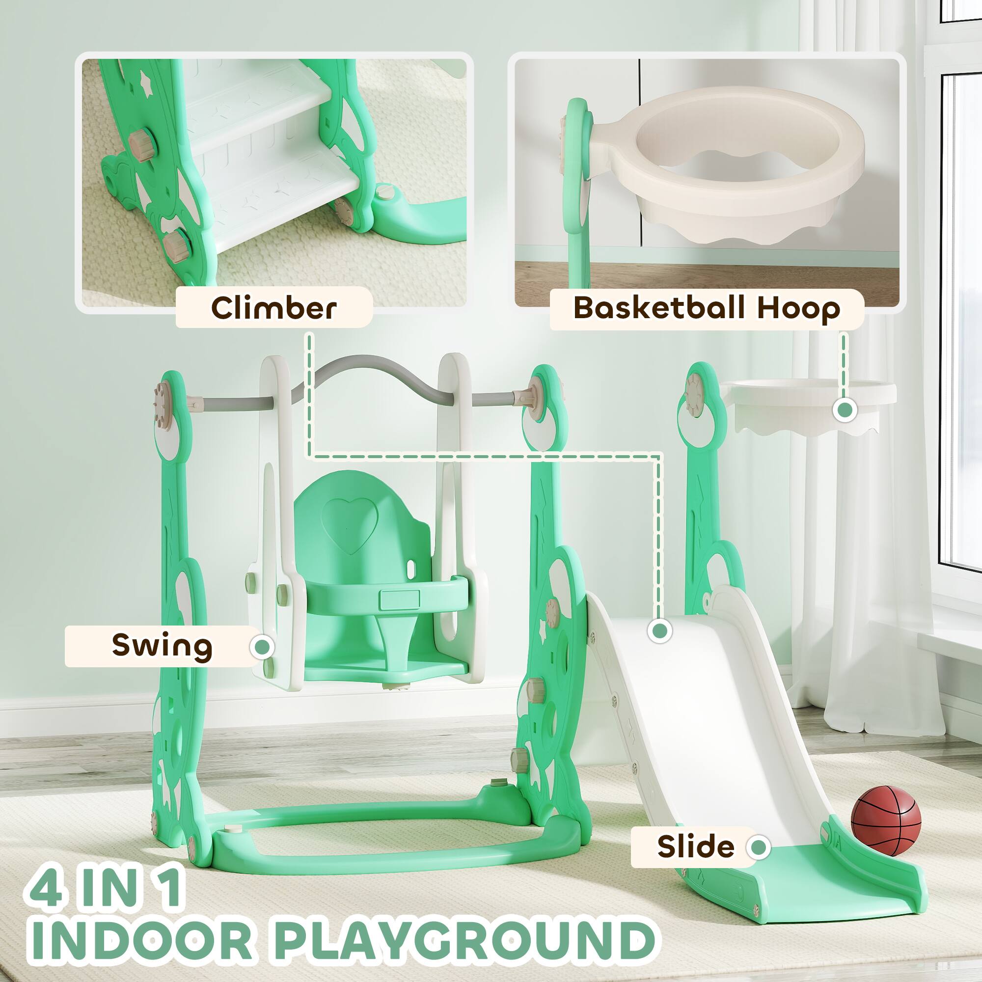 Climber  
Basketball Hoop  
Swing  
Slide  

4 IN 1 INDOOR PLAYGROUND