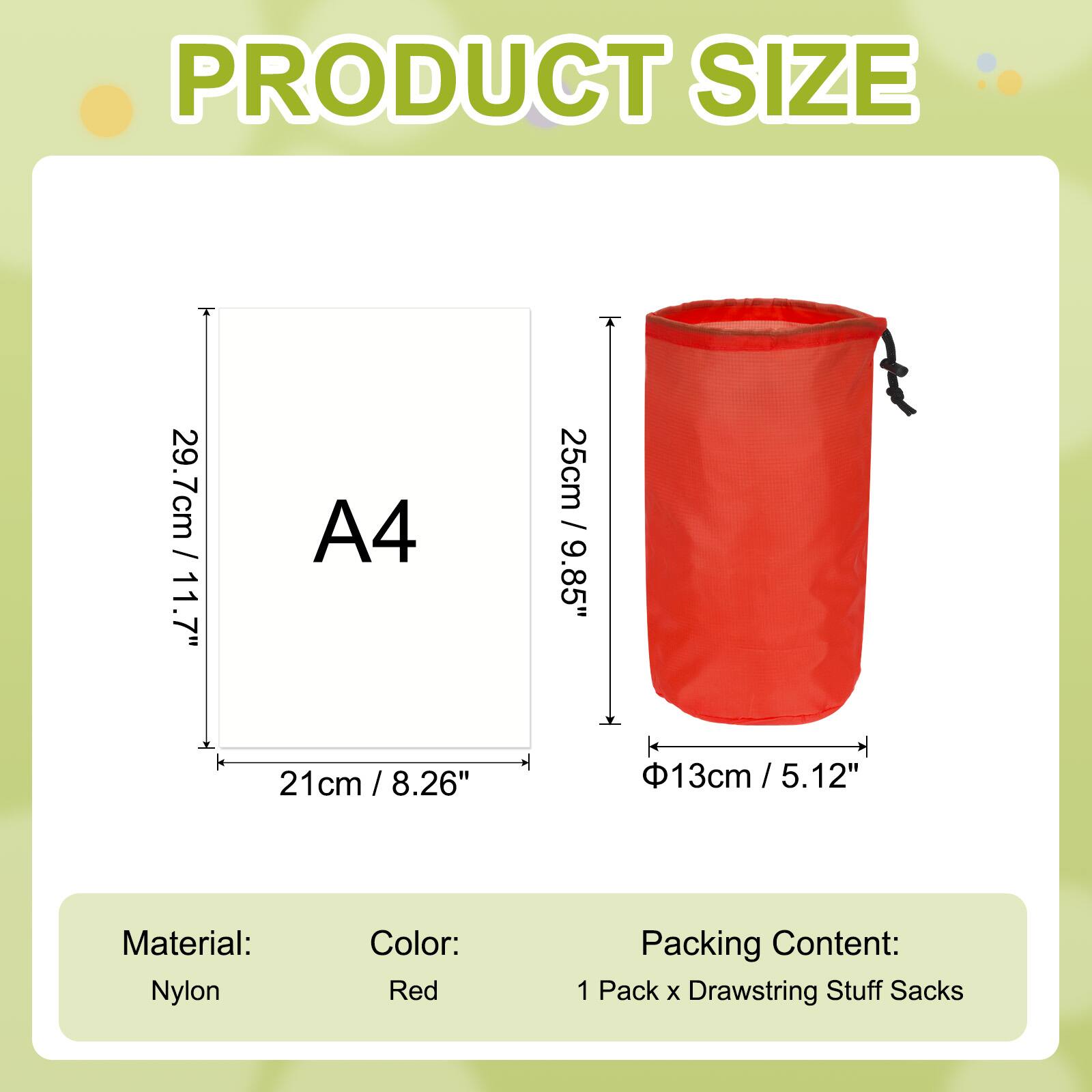 PRODUCT SIZE

A4  
29.7cm / 11.7"  
25cm / 9.85"  
21cm / 8.26"  
Ø13cm / 5.12"

Material: Nylon  
Color: Red  
Packing Content: 1 Pack x Drawstring Stuff Sacks