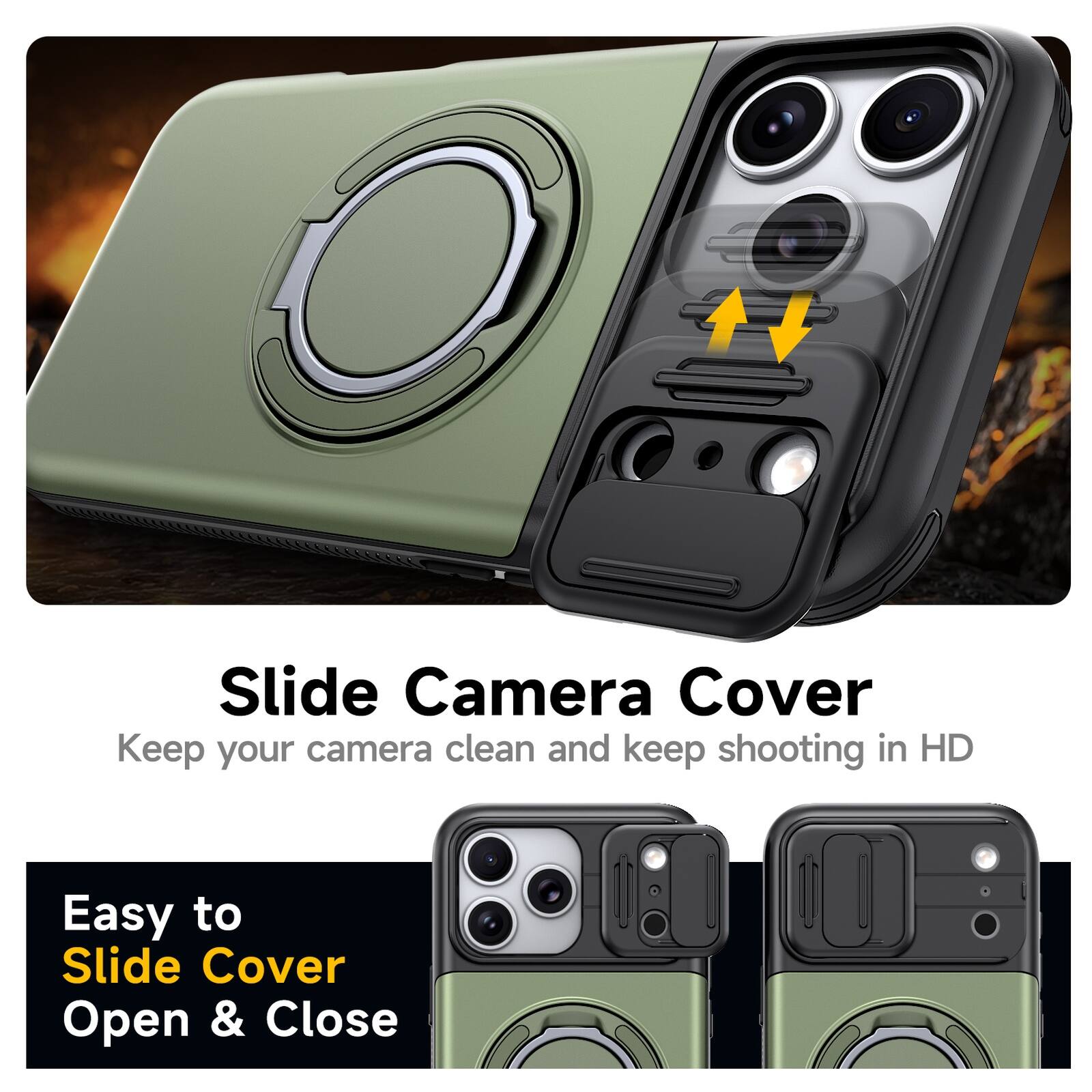 Slide Camera Cover  
Keep your camera clean and keep shooting in HD  
Easy to Slide Cover Open & Close