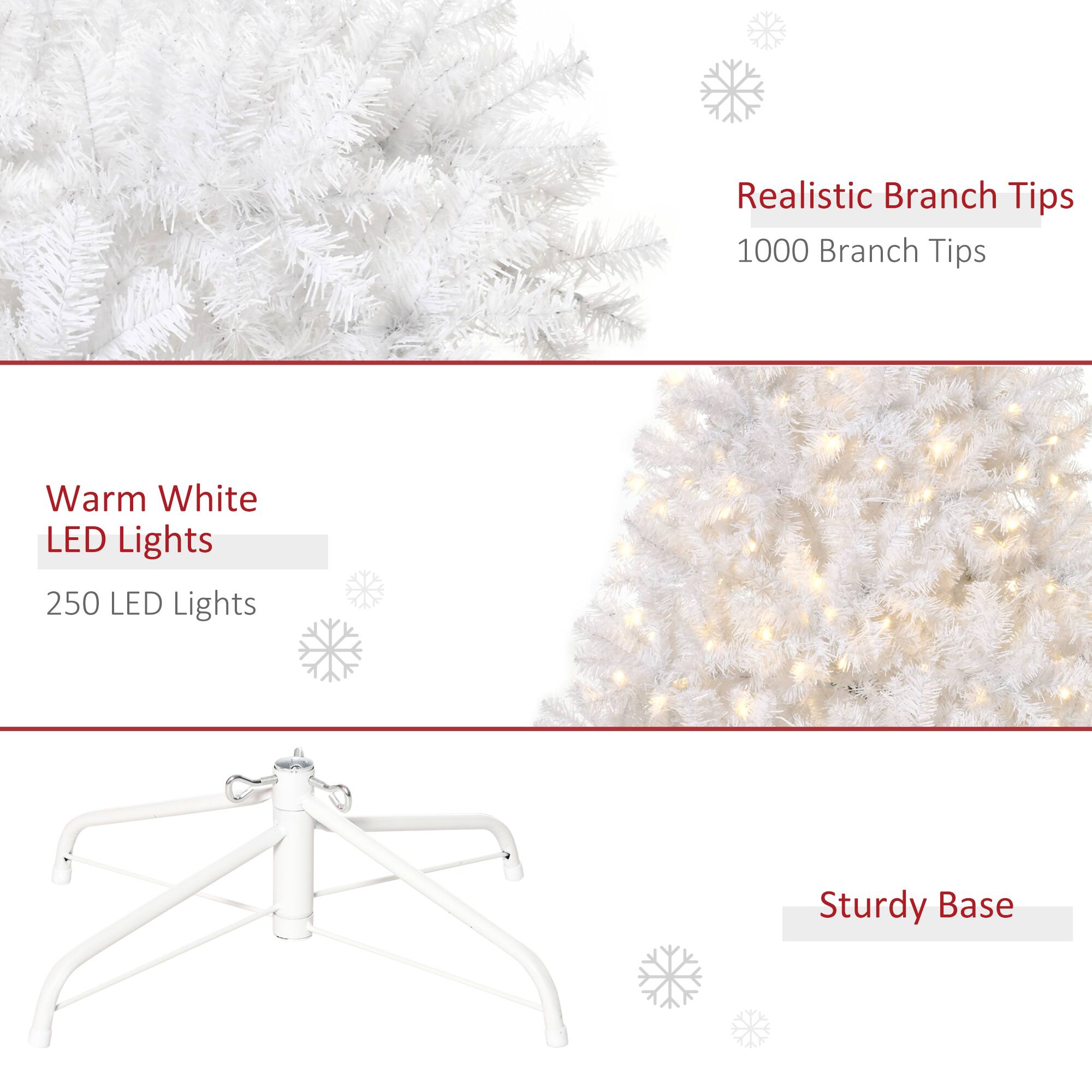Realistic Branch Tips  
1000 Branch Tips  

Warm White LED Lights  
250 LED Lights  

Sturdy Base