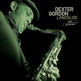Dexter Gordon - Landslide (Blue Note Tone Poet Edition) - VINYL LP