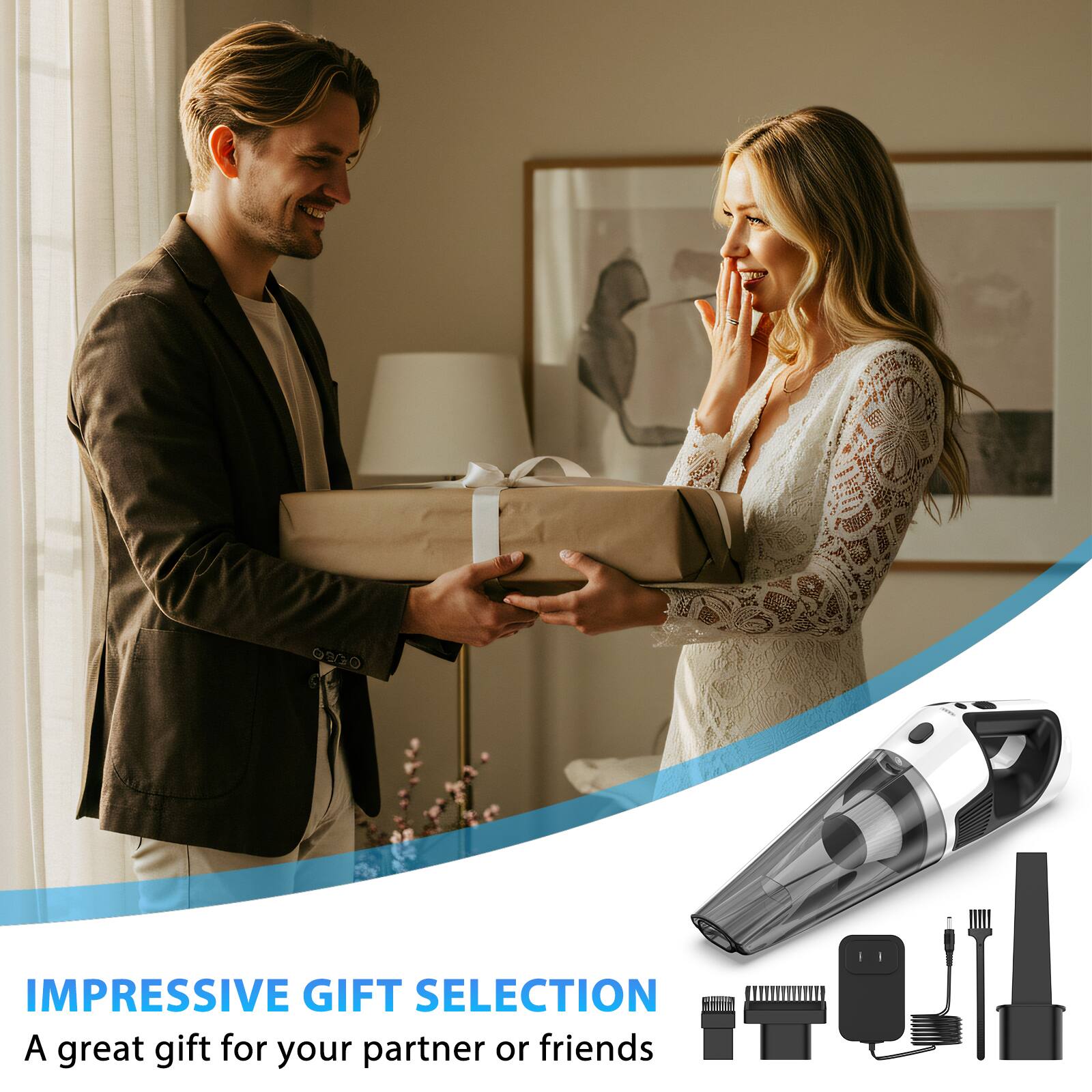 IMPRESSIVE GIFT SELECTION  
A great gift for your partner or friends