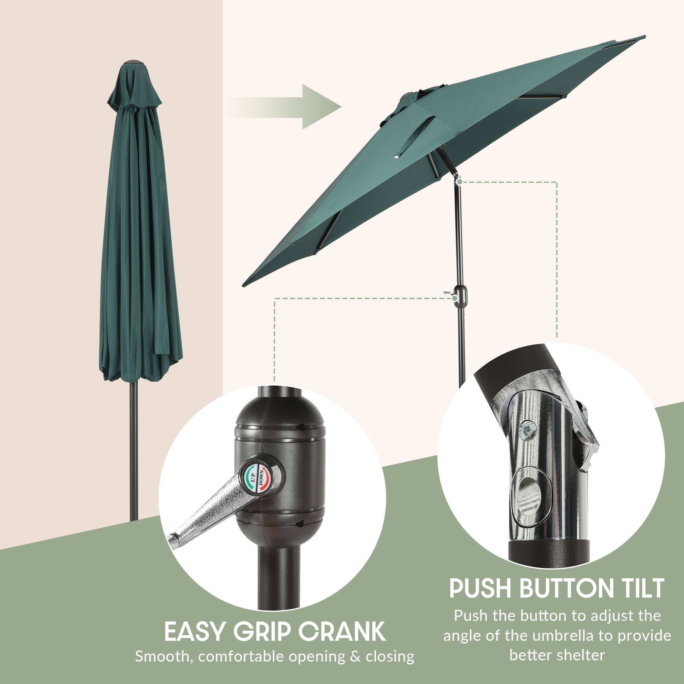 EASY GRIP CRANK  
Smooth, comfortable opening & closing  

PUSH BUTTON TILT  
Push the button to adjust the angle of the umbrella to provide better shelter