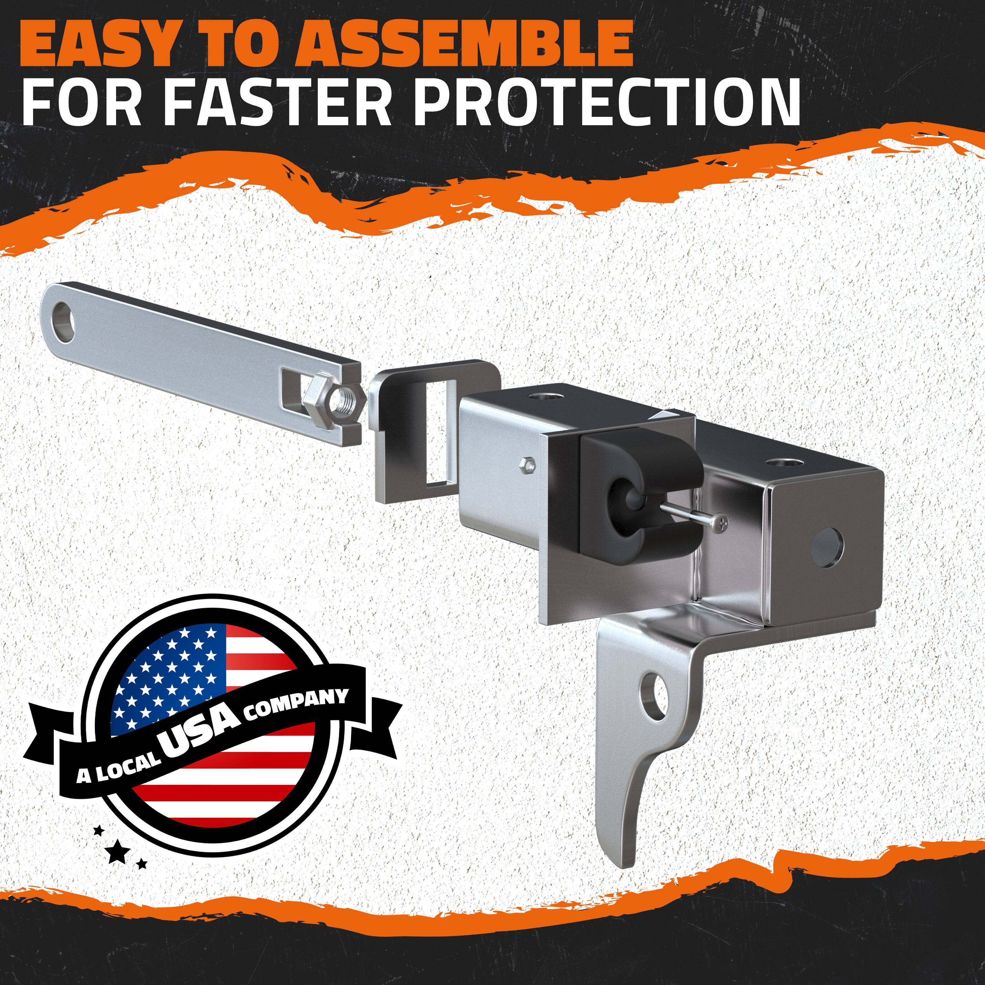 EASY TO ASSEMBLE  
FOR FASTER PROTECTION  

A LOCAL USA COMPANY