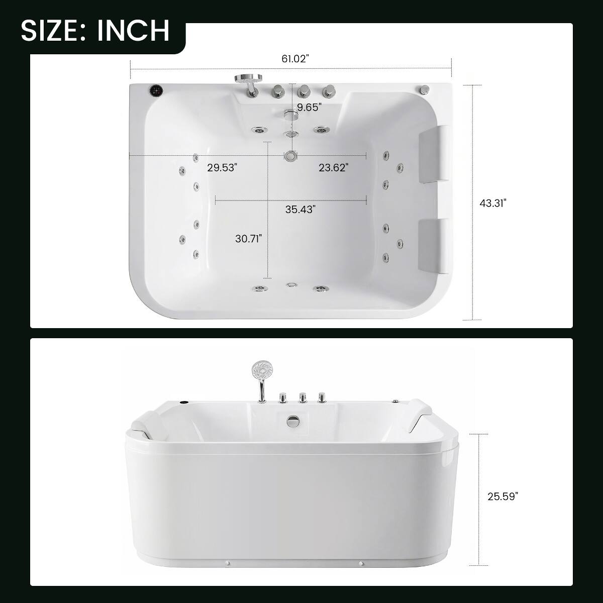 SIZE: INCH  
61.02"  
9.65"  
29.53"  
23.62"  
35.43"  
43.31"  
30.71"  
25.59"