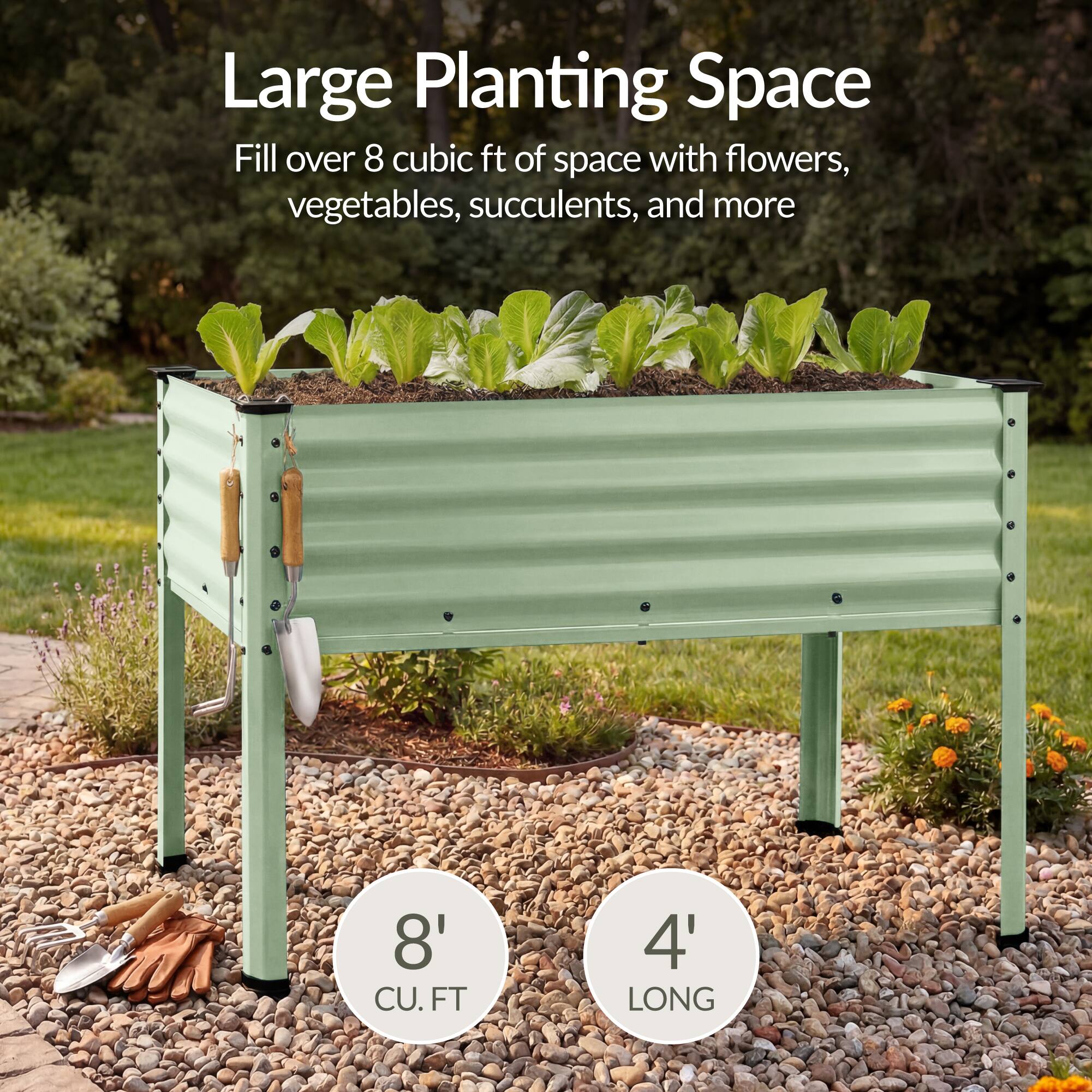 Large Planting Space  
Fill over 8 cubic ft of space with flowers, vegetables, succulents, and more  

8' CU. FT  
4' LONG