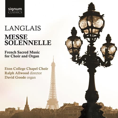 Ralph Allwood - Messe Solenelle: French Sacred Music for Choir  - COMPACT DISCS
